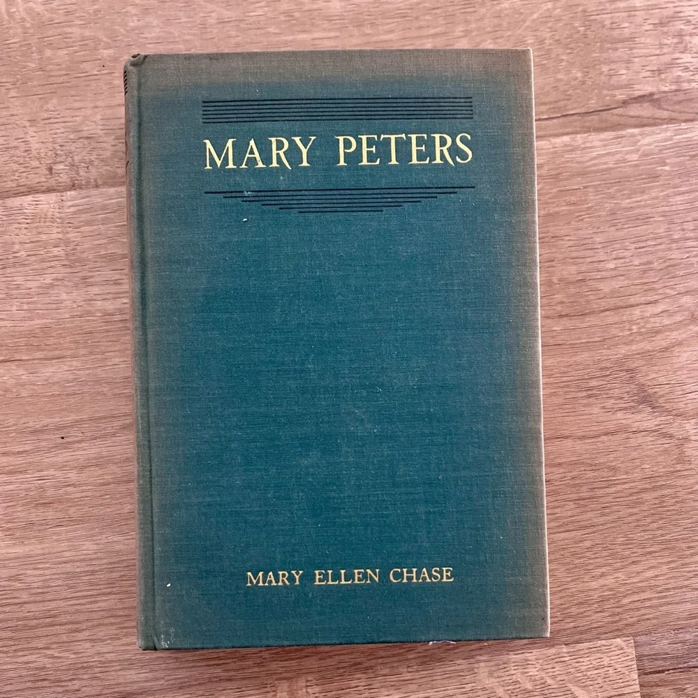 Vintage Book 1934 “Mary Peters” By Mary Ellen Chase